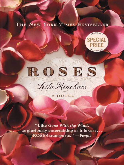 Title details for Roses by Leila Meacham - Wait list